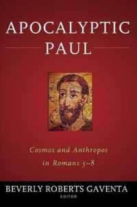 Apocalyptic Paul : Cosmos and Anthropos in Romans 5-8