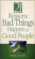 21 Reasons Bad Things Happen to Good People