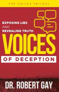 Voices of Deception : Exposing Lies and Revealing Truth