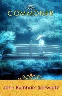 The Commoner : A Novel （Large Print）