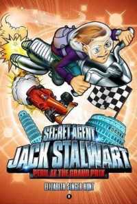 Secret Agent Jack Stalwart : Book 8: Peril at the Grand Prix: Italy :