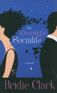 The Overnight Socialite （Reprint）