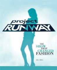 Project Runway : The Show That Changed Fashion