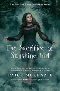 The Sacrifice of Sunshine Girl (Haunting of Sunshine Girl)