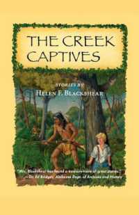 The Creek Captives : Stories