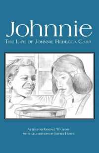 Johnnie : The Life of Johnnie Rebecca Carr