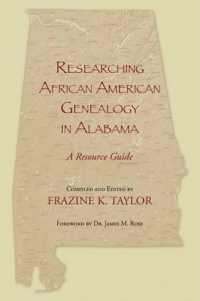 Researching African American Genealogy in Alabama : A Resource Guide