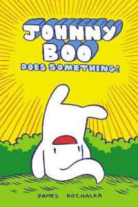 Johnny Boo Does Something! (Johnny Book Book 5) (Johnny Boo)