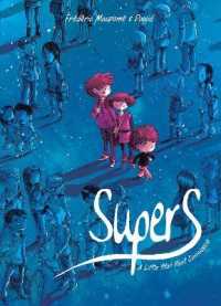 Supers (Book One) : A Little Star Past Cassiopeia -- Paperback / softback
