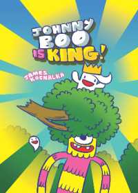 Johnny Boo is King (Johnny Boo Book 9) (Johnny Boo)
