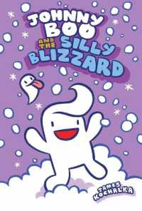 Johnny Boo and the Silly Blizzard (Johnny Boo)