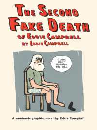 The Second Fake Death of Eddie Campbell & the Fate of the Artist