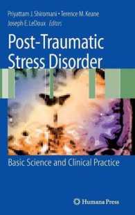 Post-Traumatic Stress Disorder : Basic Science and Clinical Practice