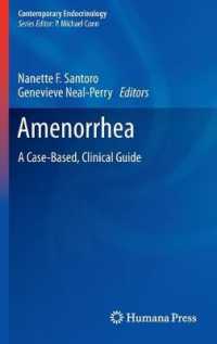 Amenorrhea : A Case-Based, Clinical Guide (Contemporary Endocrinology)