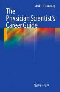 The Physician Scientist's Career Guide