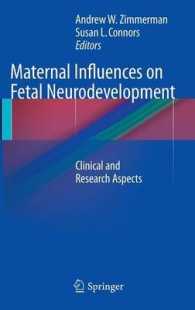 Maternal Influences on Fetal Neurodevelopment : Clinical and Research Aspects