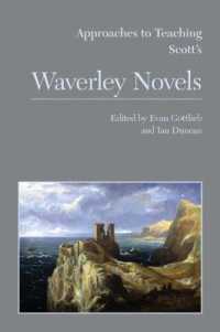 Approaches to Teaching Scott's Waverley Novels (Approaches to Teaching World Literature S.)