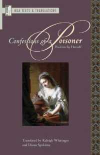 Confessions of a Poisoner, Written by Herself (Texts and Translations 27)