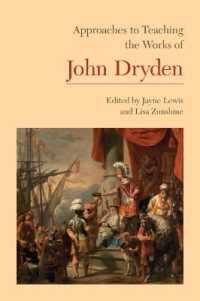 Approaches to Teaching the Works of John Dryden (Approaches to Teaching World Literature S.)