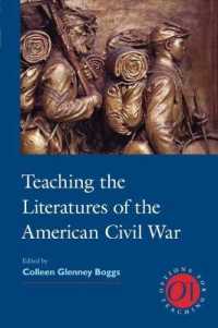 Teaching the Literatures of the American Civil War (Options for Teaching)
