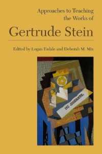Approaches to Teaching the Works of Gertrude Stein (Approaches to Teaching World Literature)