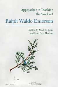 Approaches to Teaching the Works of Ralph Waldo Emerson (Approaches to Teaching World Literature S.)