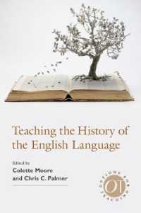 Teaching the History of the English Language (Options for Teaching)