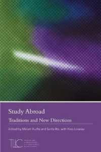 Study Abroad : Traditions and New Directions (Teaching Literatures, Languages, and Cultures)
