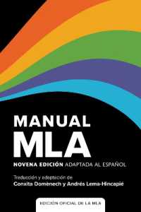 Manual MLA : Novena Edición Adaptada Al Español