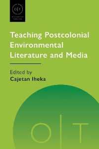 Teaching Postcolonial Environmental Literature and Media (Options for Teaching)