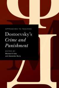 Approaches to Teaching Dostoevsky's Crime and Punishment (Approaches to Teaching World Literature S.)