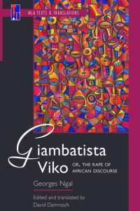 Giambatista Viko; or, the Rape of African Discourse (Mla Texts and Translations)