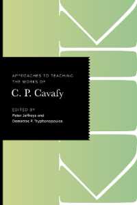 Approaches to Teaching the Works of C. P. Cavafy (Approaches to Teaching World Literature)