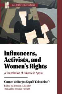 Influencers, Activists, and Women's Rights : A Translation of Divorce in Spain (Mla Texts and Translations) （Critical）