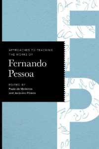 Approaches to Teaching the Works of Fernando Pessoa (Approaches to Teaching World Literature)