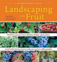 A Homeowners Guide Landscaping with Fruit