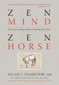 Zen Mind, Zen Horse : The Science and Spirituality of Working with Horses