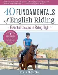 40 Fundamentals of English Riding : Essential Lessons in Riding Right