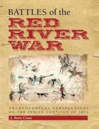 Battles of the Red River War : Archeological Perspectives on the Indian Campaign of 1874