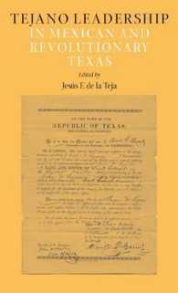 Tejano Leadership in Mexican and Revolutionary Texas