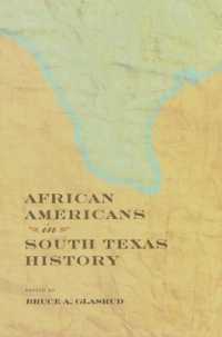 African Americans in South Texas History (Perspectives on South Texas, sponsored by Texas A&m University-kingsville)