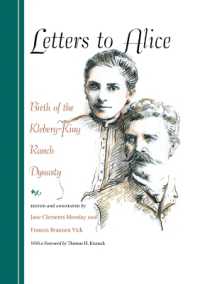 Letters to Alice : Birth of the Kleberg-King Ranch Dynasty