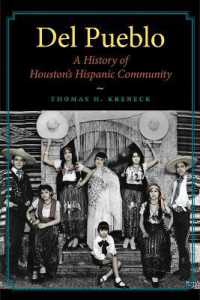 Del Pueblo : A History of Houston's Hispanic Community