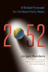 『２０５２：今後４０年のグロ－バル予測』（原書）<br>2052 : A Global Forecast for the Next Forty Years