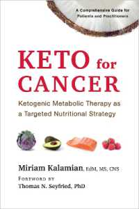 Keto for Cancer : Ketogenic Metabolic Therapy as a Targeted Nutritional Strategy