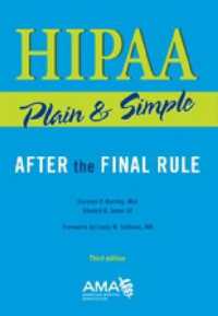 HIPAA Plain & Simple : After the Final Rule （3RD）