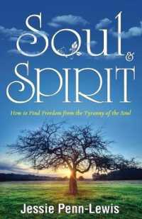 Soul and Spirit : Finding Freedom in Christ