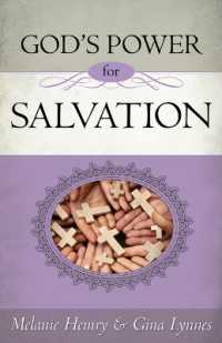 God's Power for Salvation : (Anointing for Loved Ones' Salvation)