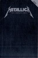 Metallica the Complete Lyrics （2ND）