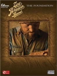 The Foundation : Zac Brown Band (Ez Guitar with Riffs and Tab)